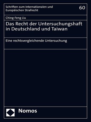 cover image of Das Recht der Untersuchungshaft in Deutschland und Taiwan
